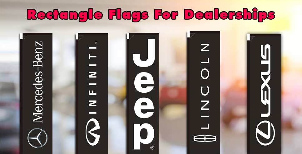 rectangle-flags-for-dealerships