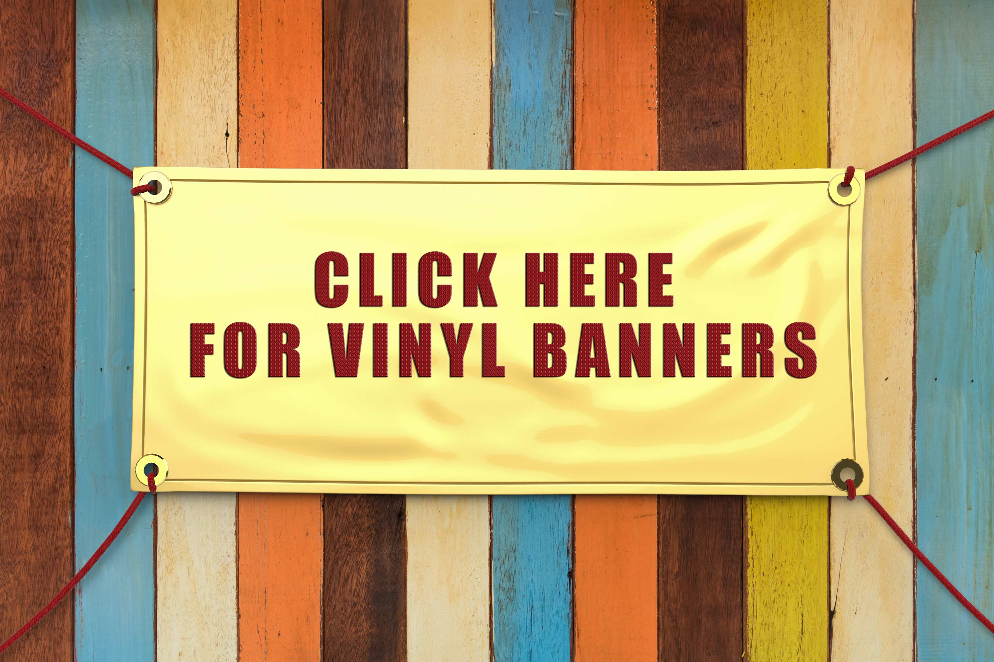 click here for custom vinyl banners