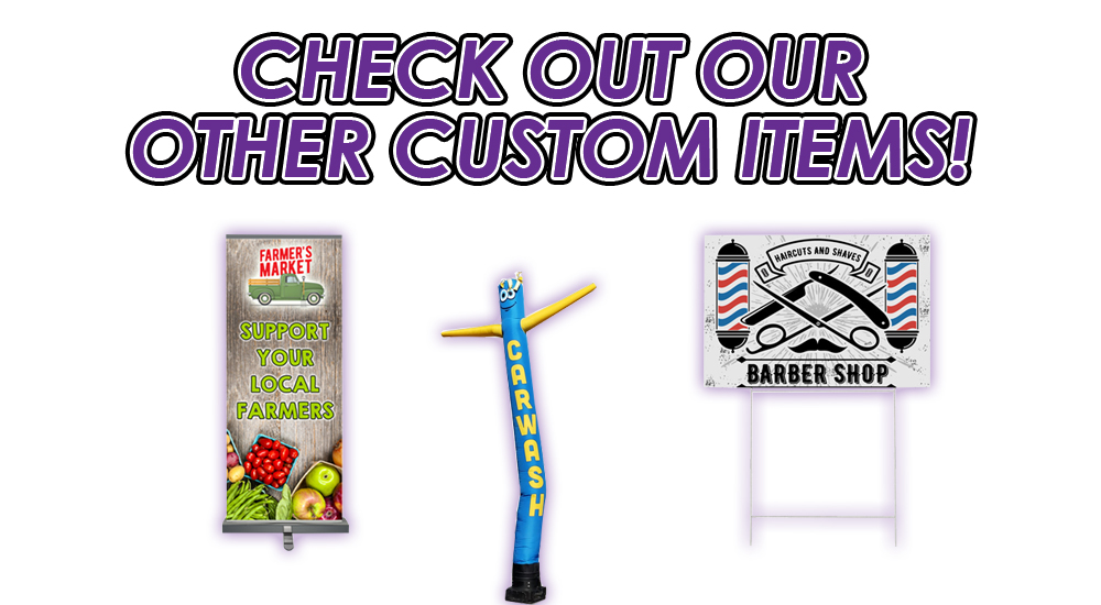 check out our other custom products