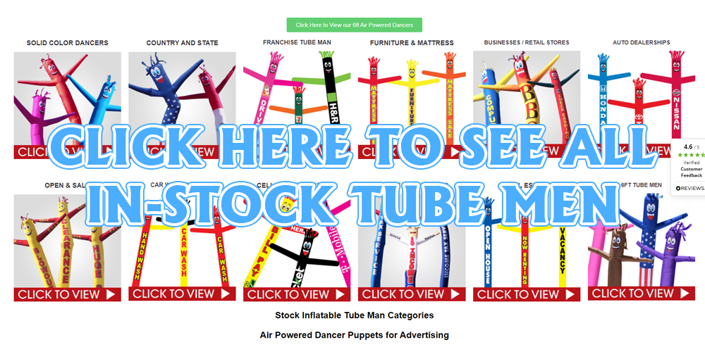 Click here to see all in-stock inflatable tube man