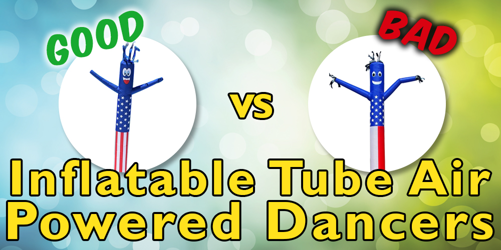 Good vs Bad Inflatable Tube Air Powered Dancers