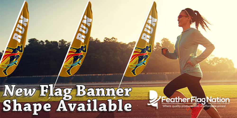 New Flag Banner Shape Available
