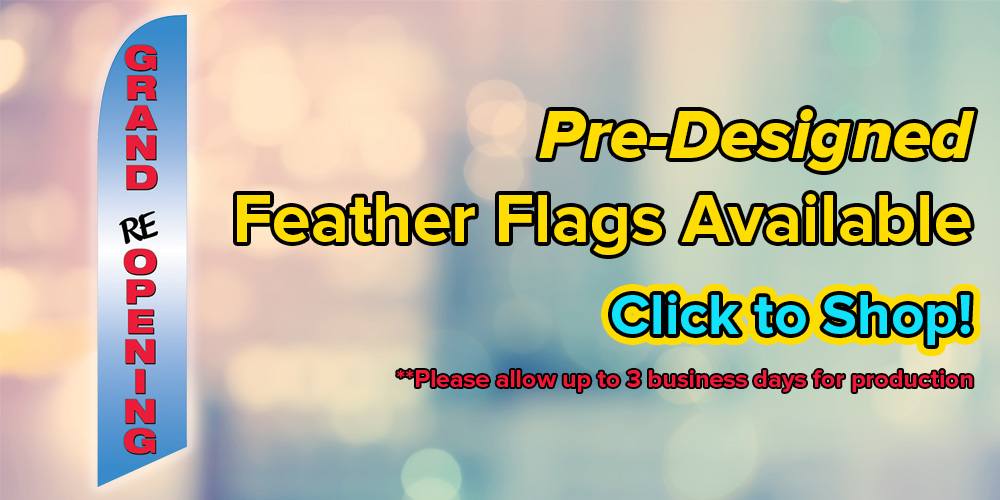 Pre-Designed Feather Flags Available