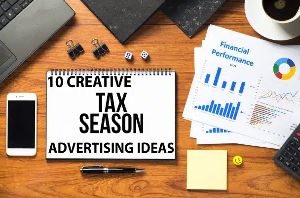 10 Creative Tax Season Ideas