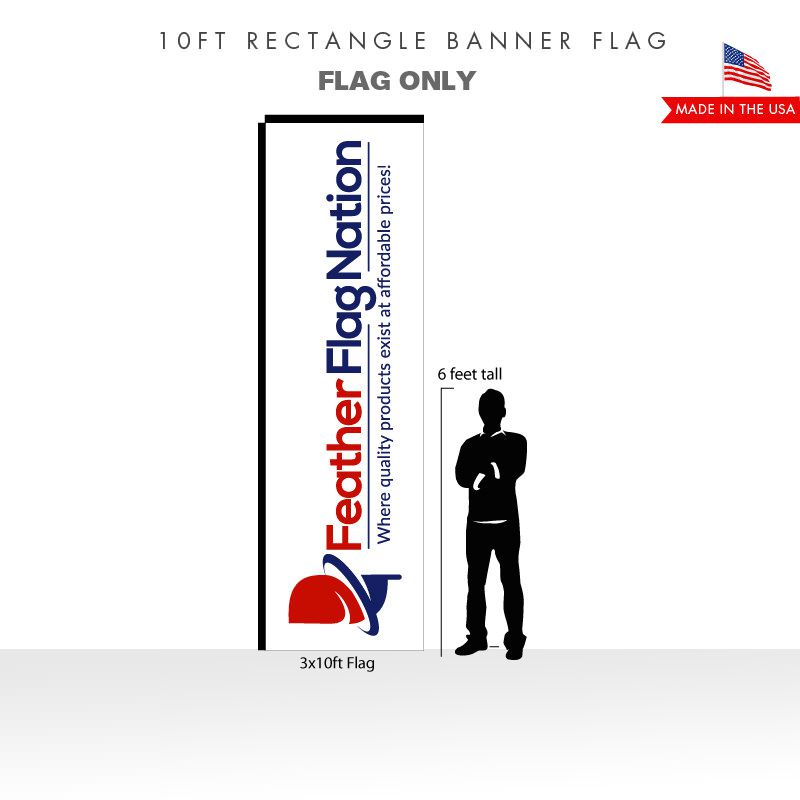 10ft Rectangle Banner - Flag Only