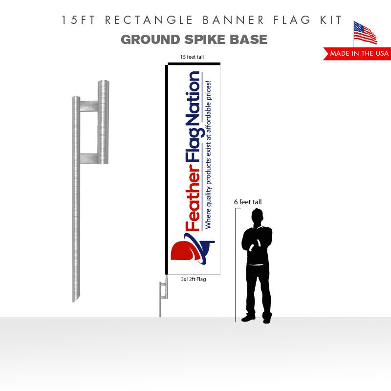 15ft Rectangle Banner Flag With Ground Spike Base