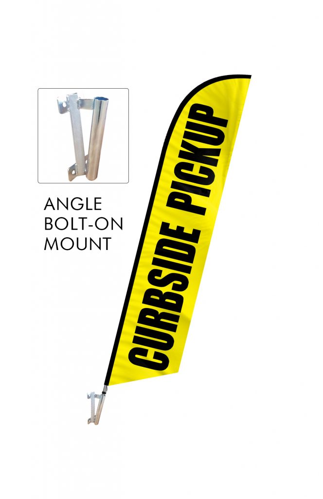 Curbside Pickup Feather Flag Single Sided_FFN-CP-02452 Angle Bolt On Mount