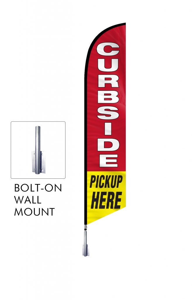 Curbside Pickup Feather Flag Single Sided_FFN-CP-02458 with Bolt On Wall Mount