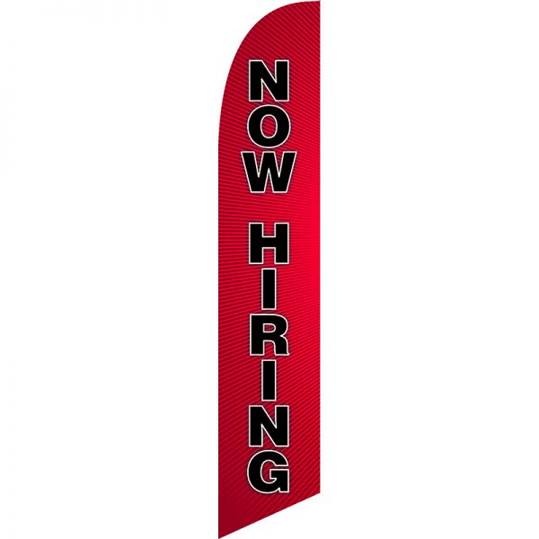 Now Hiring Feather Flag