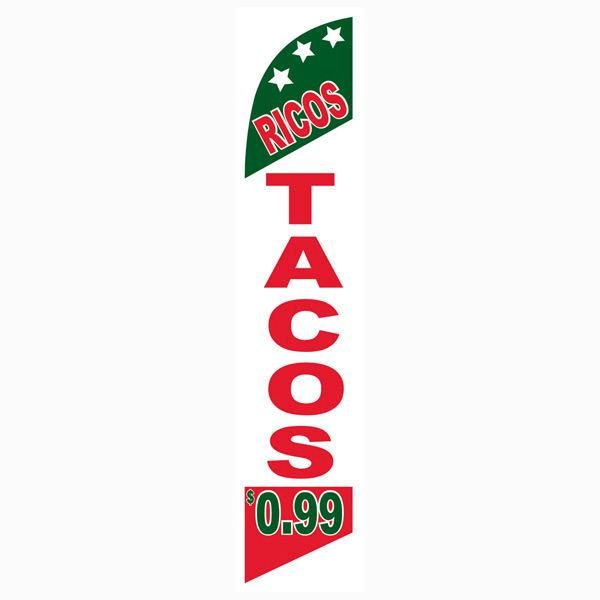 Ricos Tacos 99 cents feather flag