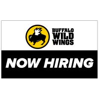Buffalo Wild Wings Now Hiring Vinyl Banner