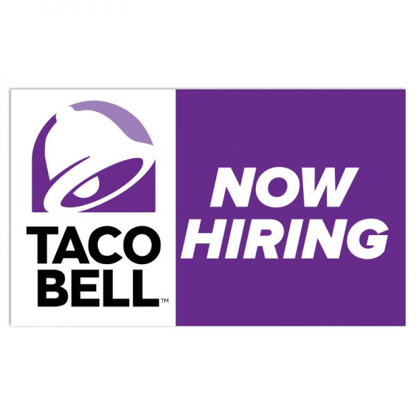 VINYL 3x5 taco bell now hiring