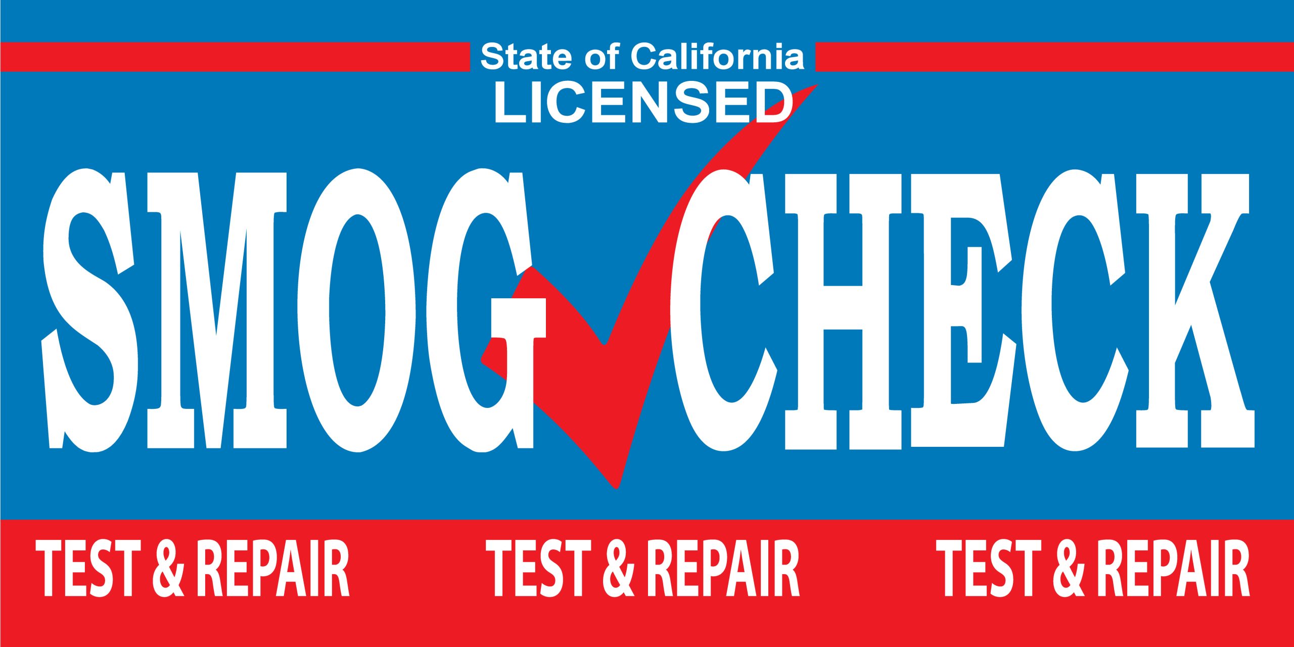 Licensed Smog Check Test and Repair vinyl banner with blue background, red checkmark, and bold white lettering