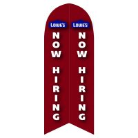 Lowe’s Now Hiring Feather Flag with Ground Spike
