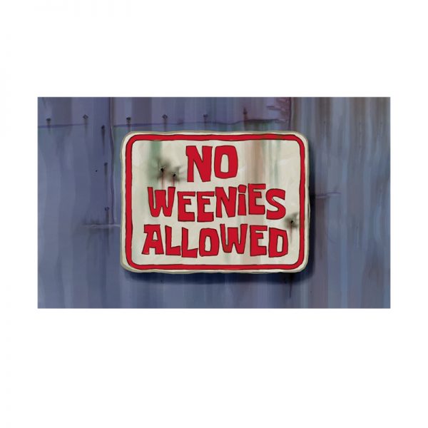no weenies allowed meme
