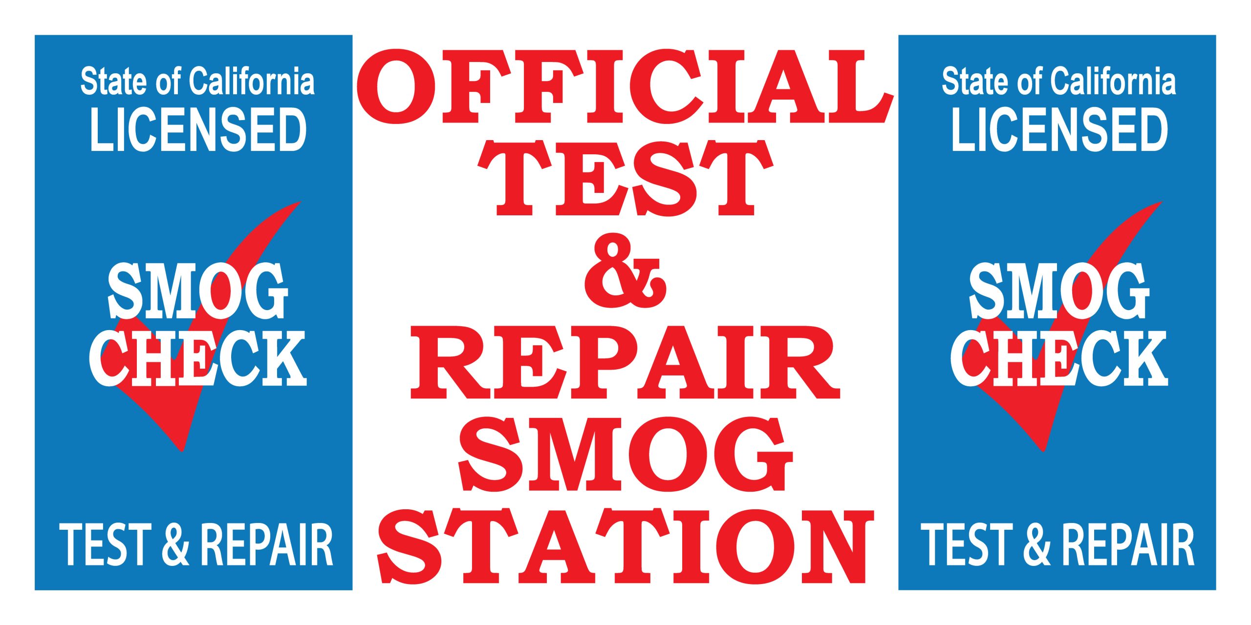 Official Test and Repair Smog Check Station vinyl banner in blue and red for licensed auto shops