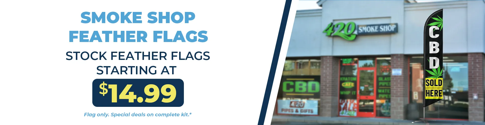 Smoke shop storefront using feather flags for outdoor advertising