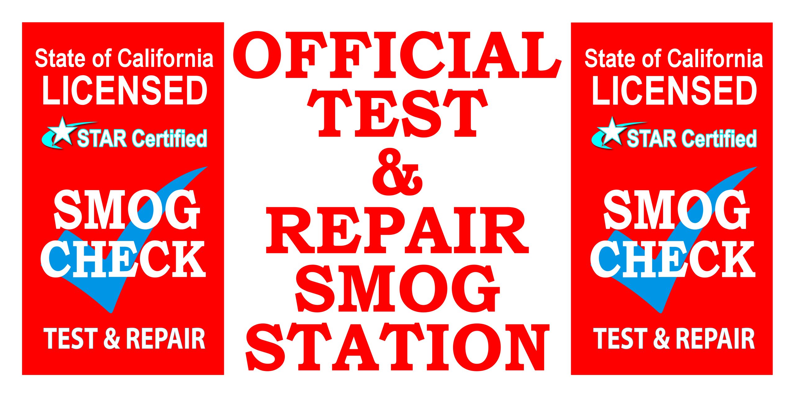 Official Test and Repair STAR Certified Smog Check Station vinyl banner with red side panels and bold lettering