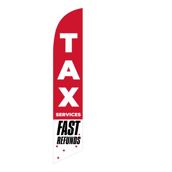 Red feather flag with bold white "TAX" text, "SERVICES" labels, and "FAST REFUNDS" message at the bottom with decorative stars. Perfect for advertising tax services.