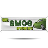 We Smog Hybrid Vehicles Vinyl Banner